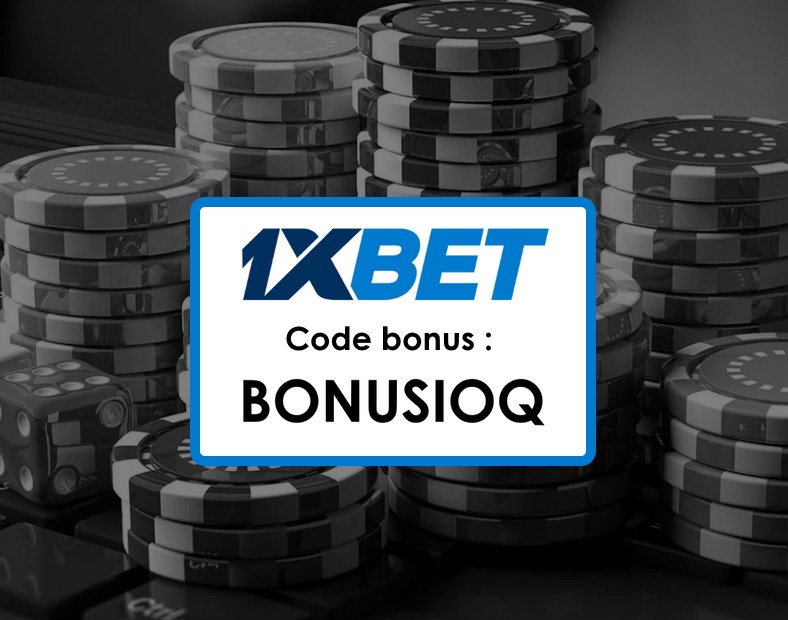 Code Promo 1xBet Maroc Comment Utiliser le Code BONUSIOQ